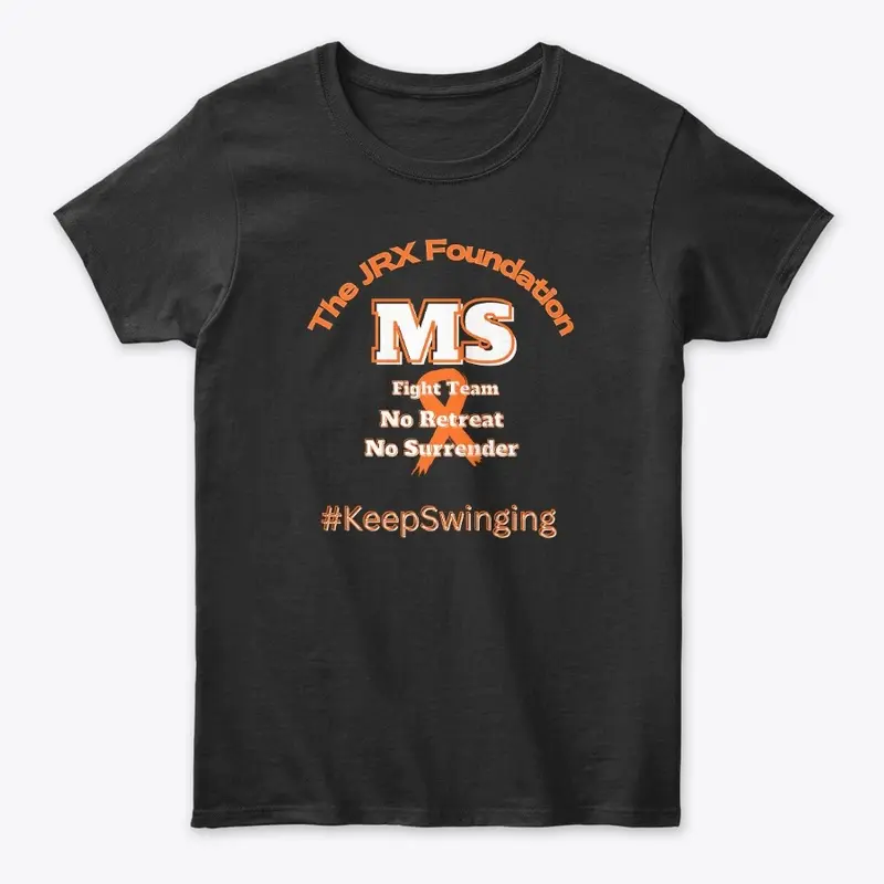 Multiple Sclerosis Shirts MS Fight Team